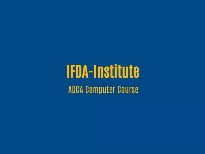 ifda institute adca computer course