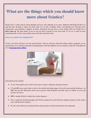 What are the things which you should know more about Sciatica?