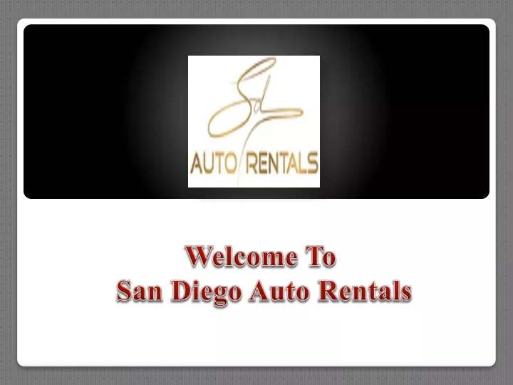 welcome to san diego auto rentals