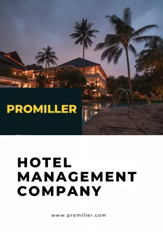 ProMiller- Hotel Management Company