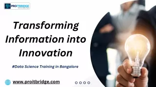 Data Science Dreams Come True at Proitbridge'sData Science Training in Bangalore