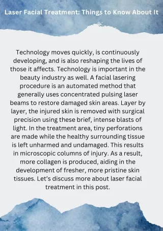 Laser Facial Treatment Things to Know About It