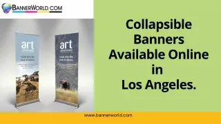 Collapsible Banners Available online in Los Angles