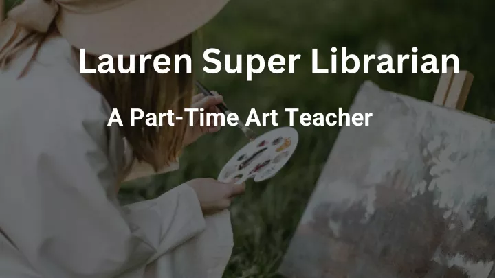 lauren super librarian