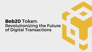 Beb20 Token Revolutionizing the Future of Digital Transactions
