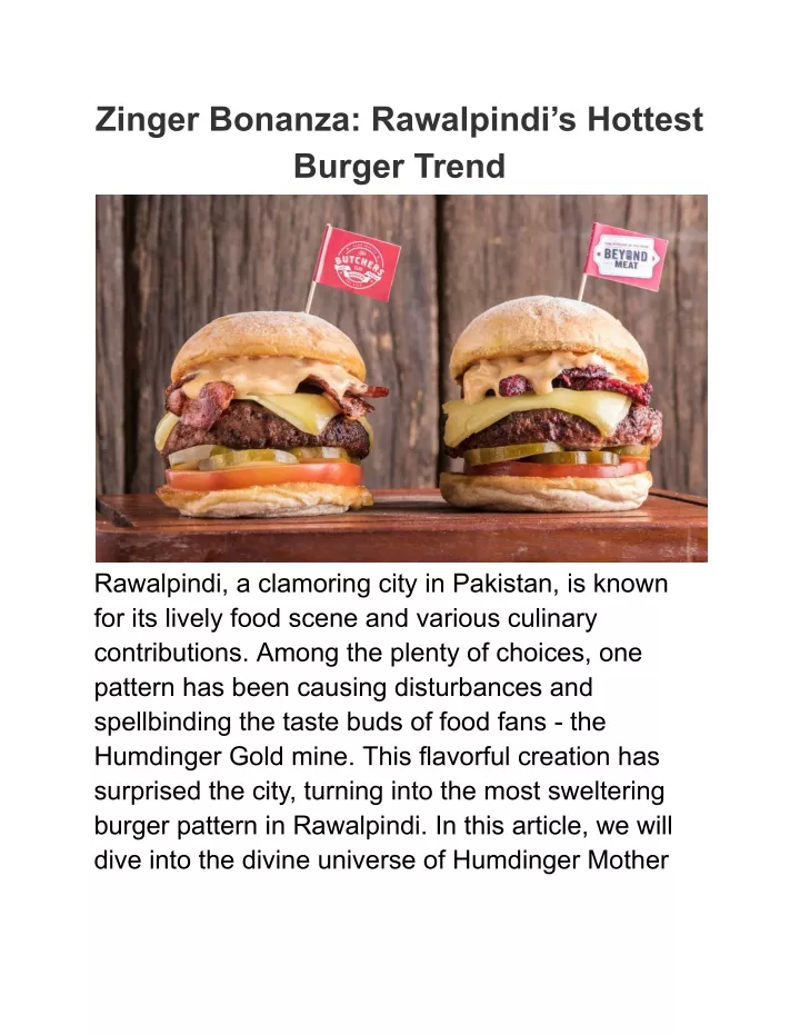 zinger bonanza rawalpindi s hottest burger trend