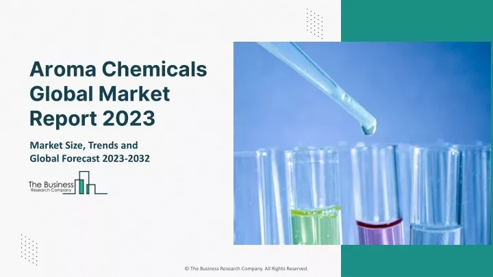 aroma chemicals global market report 2023