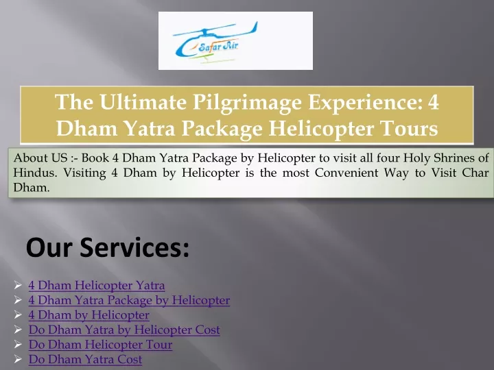 about us book 4 dham yatra package by helicopter