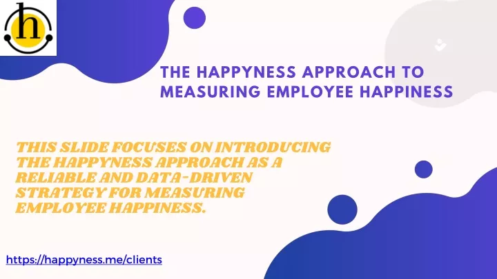 the happyness approach to measuring employee
