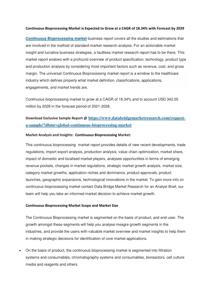 continuous bioprocessing market is expected