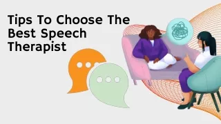 tips to choose the best speech therapist