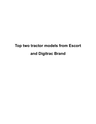 Top two tractor models from Escort and Digitrac Brand