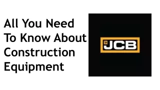 All you need to know about construction equipment