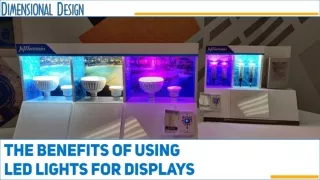 How LED Lights Enhance Displays: Exploring the Benefits