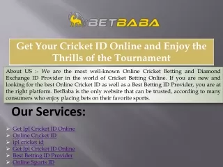 Get Your Cricket ID Online and Enjoy the Thrills of the Tournament