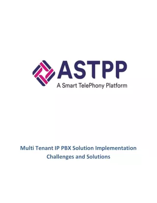Multi Tenant IP PBX Solution Implementation Challenges and Solutions