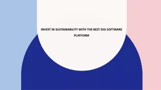 Invest in Sustainability with the Best ESG Software Platform