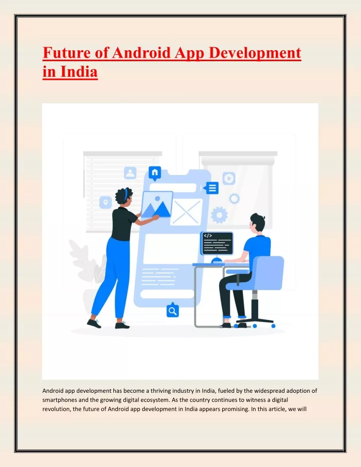 future of android app development in india