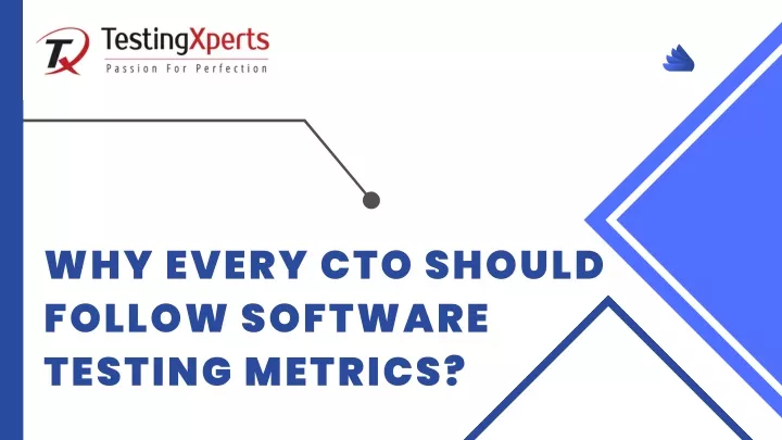 why every cto should follow software testing