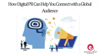 how digital pr can help you connect with a global
