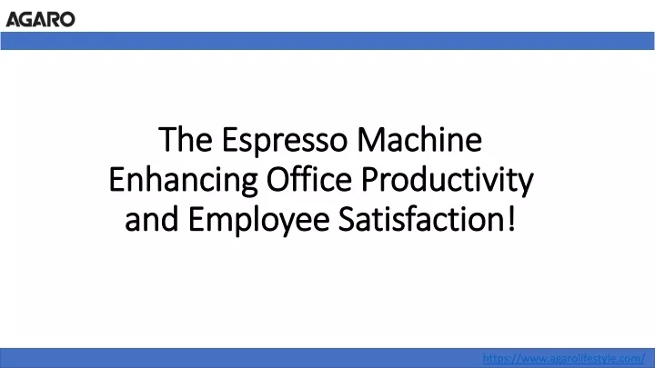the espresso machine enhancing office productivity and employee satisfaction