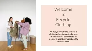 Recycle Clothing - Sustainable Fashion Solutions