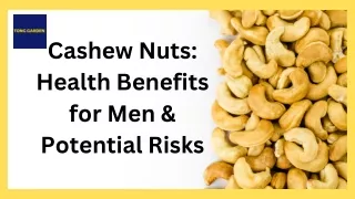 Cashew Nuts Health Benefits for Men & Potential Risks