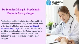 Find Hope and Healing with Dr. Soumiya Mudgal, Renowned Psychiatrist in Malviya
