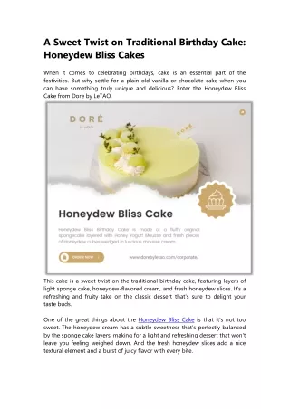 A Sweet Twist on Traditional Birthday Cake Honeydew Bliss Cake