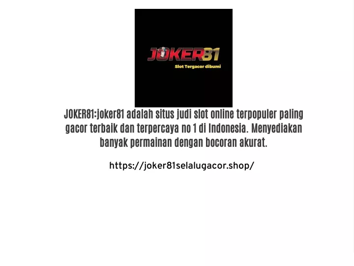 joker81 joker81 adalah situs judi slot online