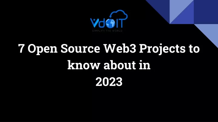 7 open source web3 projects to know about in 2023