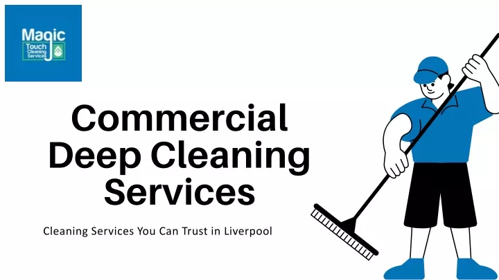 commercial deep cleaning services