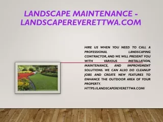 Landscape Maintenance - landscapereverettwa.com