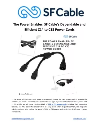 The Power Enabler_ SF Cable's Dependable and Efficient C14 to C13 Power Cords