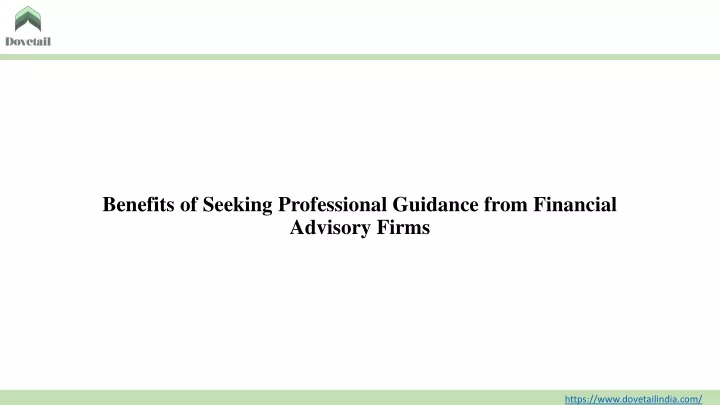 benefits of seeking professional guidance from financial advisory firms