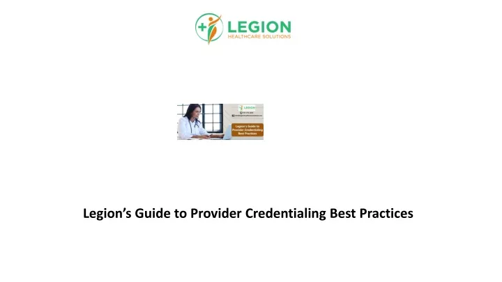 legion s guide to provider credentialing best