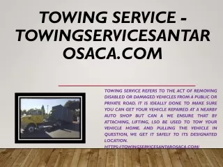 Towing Service - towingservicesantarosaca.com