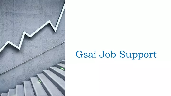 gsai job support