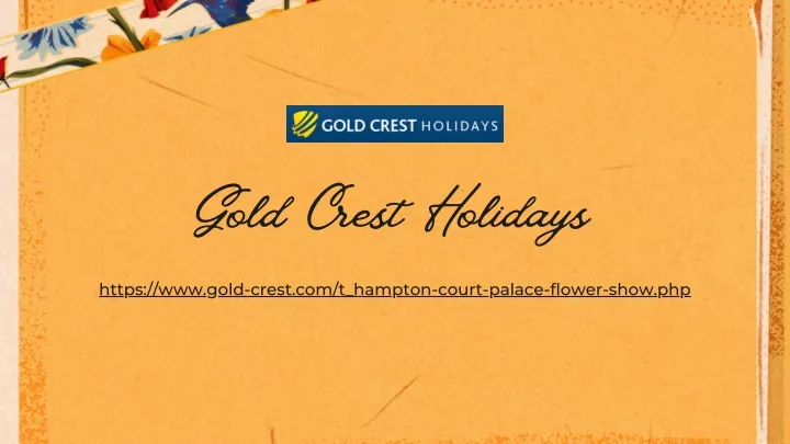 gold crest holidays