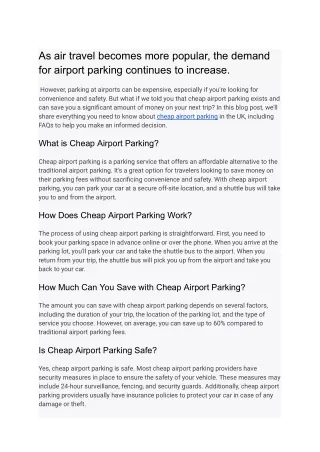 As air travel becomes more popular, the demand for airport parking continues to increase