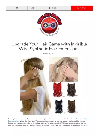 Upgrade Your Hair Game with Invisible Wire Synthetic Hair Extensions