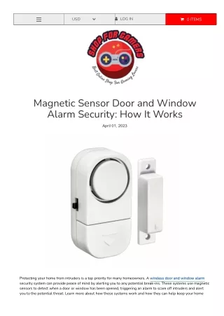 Magnetic Sensor Door and Window Alarm Security: How It Works