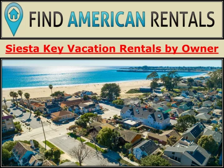 siesta key vacation rentals by owner