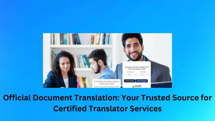 official document translation your trusted source