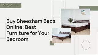 Buy Sheesham Beds Online: Best Furniture for Your Bedroom