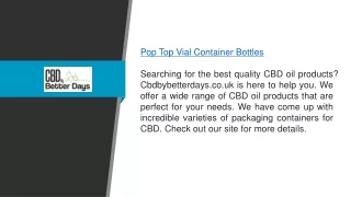 Pop Top Vial Container Bottles Cbdbybetterdays.co.uk