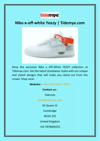 Nike-x-off-white Yeezy  Tidemye