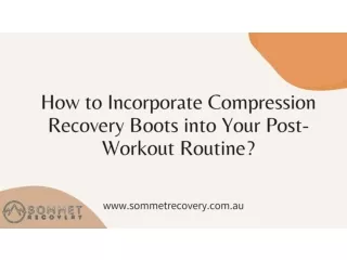 How to Incorporate Compression Recovery Boots into Your Post-Workout Routine