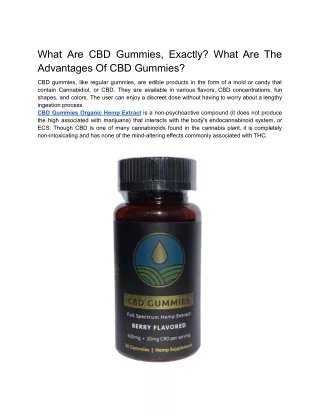 What Are CBD Gummies, Exactly? What Are The Advantages Of CBD Gummies?