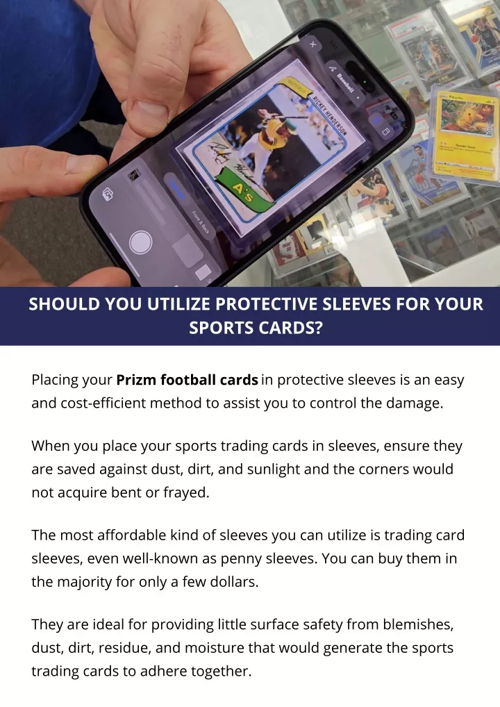 should you utilize protective sleeves for your